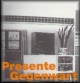 CLICK torna alla mostra: PRESENTE / GEGENWART